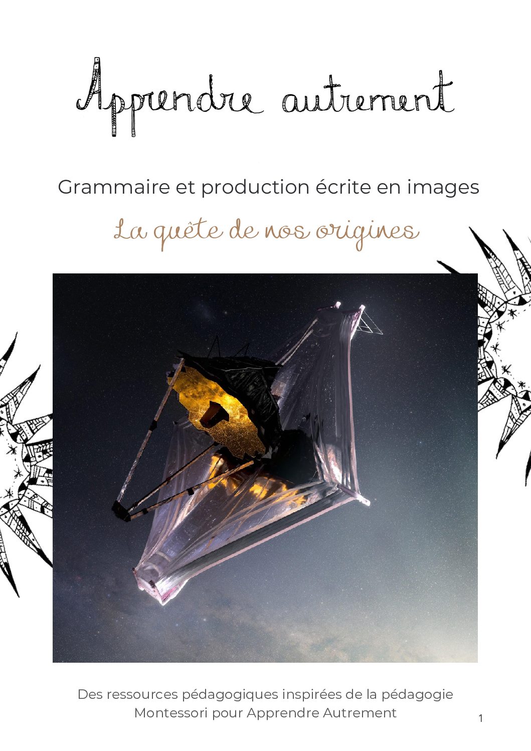 Grammaire et production écrite en images - La quête de nos origines